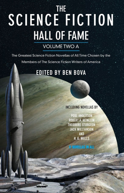 The Science Fiction Hall Of Fame, Volume Two A: The Greatest Science ...