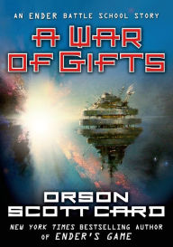A War of Gifts (Other Tales from the Ender Universe Series)