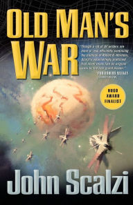 Title: Old Man's War (Old Man's War Series #1), Author: John Scalzi