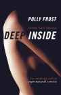 Deep Inside: Extreme Erotic Fantasies