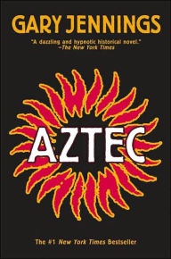 Title: Aztec, Author: Gary Jennings