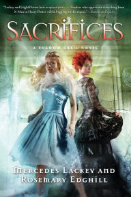 Title: Sacrifices (Shadow Grail Series #3), Author: Mercedes Lackey