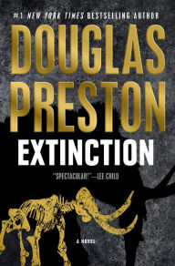 Title: Extinction: A Novel, Author: Douglas Preston