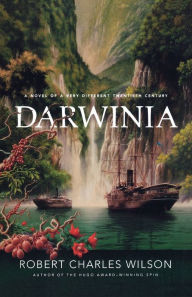 Darwinia: A Novel of a Very Different Twentieth Century