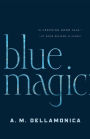 Blue Magic