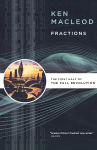 Alternative view 1 of Fractions: The First Half of The Fall Revolution