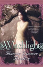 Witchlight (Witchlight Series #2)