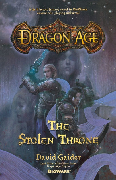 Dragon Age: The Stolen Throne by David Gaider, Paperback