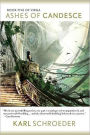 Ashes of Candesce: Book Five of Virga