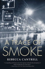 A Trace of Smoke (Hannah Vogel Series #1)