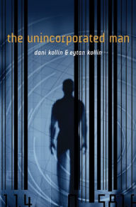 The Unincorporated Man (Unincorporated Series #1)