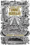 Alternative view 1 of A Transatlantic Tunnel, Hurrah!