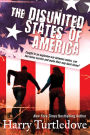 The Disunited States of America (Crosstime Traffic Series #4)