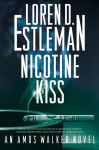 Alternative view 1 of Nicotine Kiss (Amos Walker Series #18)