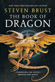 Title: The Book of Dragon: Dragon and Issola, Author: Steven Brust