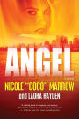 Angel: A Novel