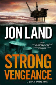 Strong Vengeance (Caitlin Strong Series #4)