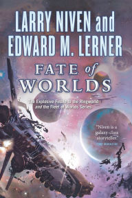 Title: Fate of Worlds (Fleet of Worlds Series #5), Author: Larry Niven