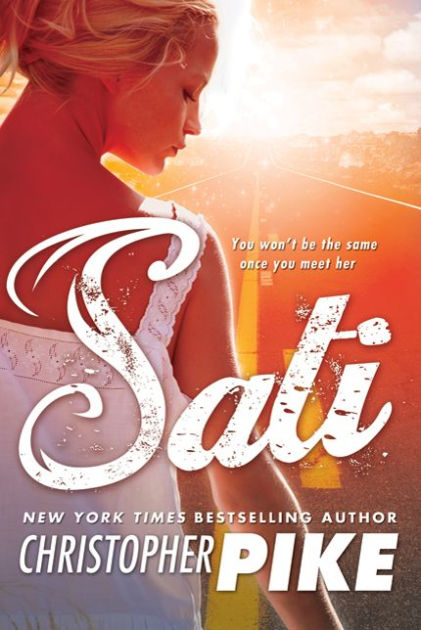 Sati by Christopher Pike, Paperback | Barnes & Noble®