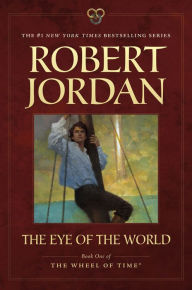 The Eye of the World (Wheel of Time Series #1)