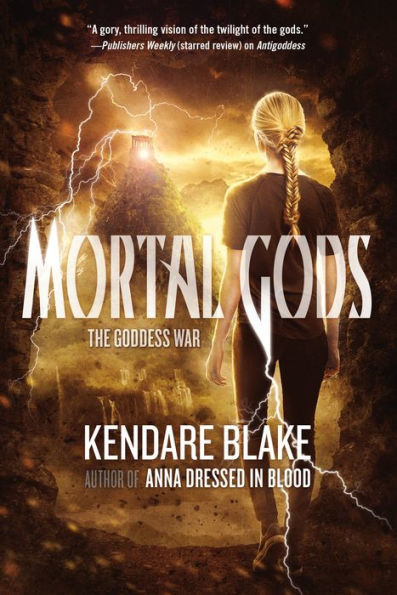 Mortal Gods (Goddess War Series #2)