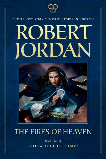 The Fires of Heaven (The Wheel of Time Series #5) by Robert Jordan,  Paperback