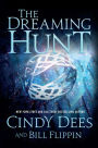The Dreaming Hunt (Sleeping King Series #2)