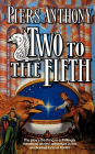 Two to the Fifth (Magic of Xanth Series #32)