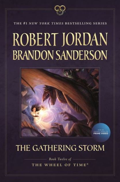 Gathering Storm (The Wheel of Time Series #12) by Robert Jordan, Brandon Sanderson, Paperback | Barnes &