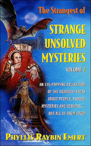Strangest of the Strange Unsolved Mysteries