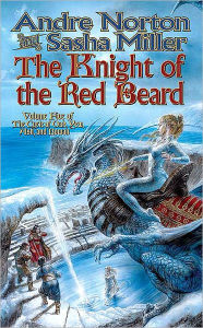 The Knight of the Red Beard (Cycle of Oak, Yew, Ash, and Rowan Series)