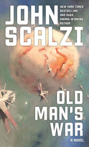 Title: Old Man's War (Old Man's War Series #1), Author: John Scalzi