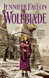 Wolfblade: Book One of the Wolfblade Trilogy