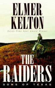 The Raiders (Sons of Texas Series #2)