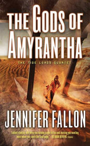 The Gods of Amyrantha (Tide Lords Series #2)