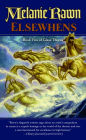 Elsewhens: Book Two of Glass Thorns