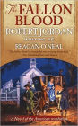 The Fallon Blood: A Novel of the American Revolution