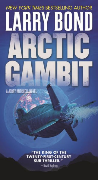 Arctic Gambit: A Jerry Mitchell Novel