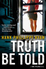 Truth Be Told (Jane Ryland Series #3)