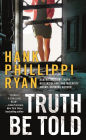 Truth Be Told (Jane Ryland Series #3)