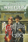 Anything Goes: A Novel