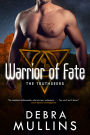 Warrior of Fate: The Truthseers