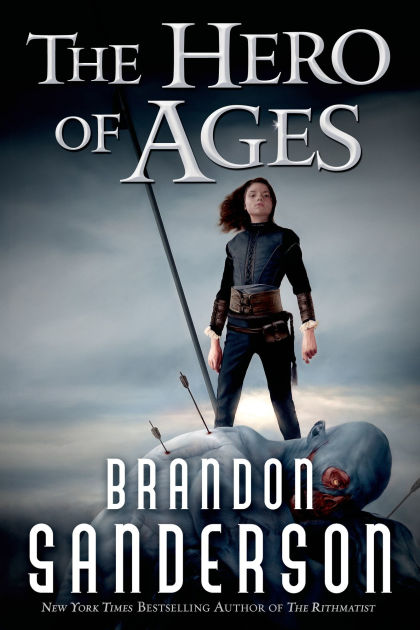 The Hero of Ages (Mistborn, #3) by Brandon Sanderson