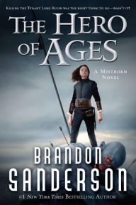 The Hero of Ages (Mistborn Series #3)