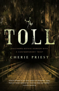 Title: The Toll, Author: Cherie Priest