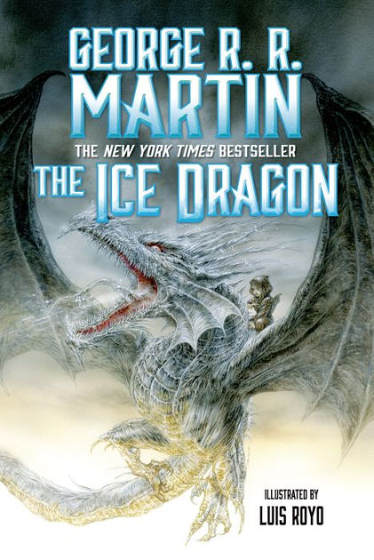 The Ice Dragon by George R. R. Martin, Luis Royo, Hardcover