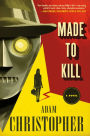 Made to Kill: A Ray Electromatic Mystery