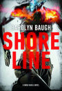 Shoreline: A Nora Khalil Novel