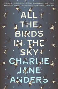 All The Birds In Sky All The Birds In Sky