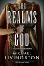 The Realms of God: A Novel of the Roman Empire (The Shards of Heaven, Book 3)